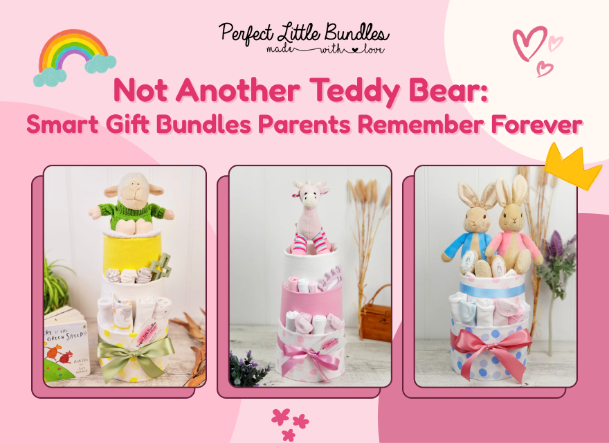 Not Another Teddy Bear: Smart Gift Bundles Parents Remember Forever