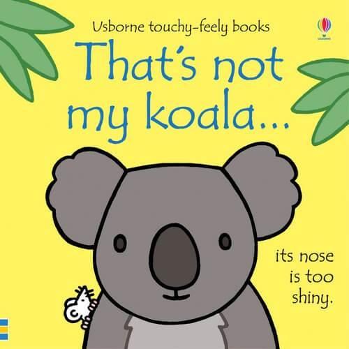 That's Not My Koala- Book - Perfect Little Bundles
